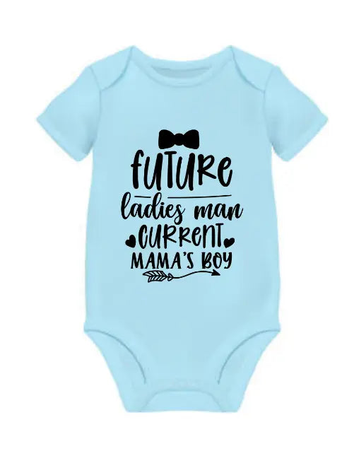 Future ladies man current mamas boy onesie
