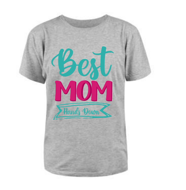 Best Mom Hands Down T Shirt