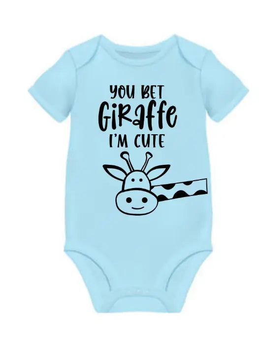 You bet your Giraffe i'm cute onesie