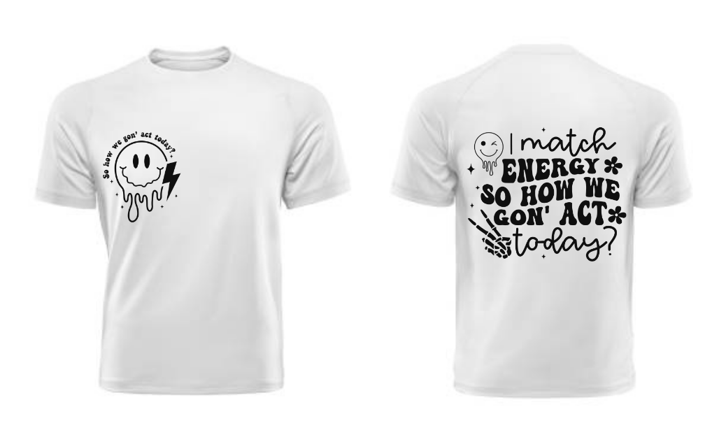 I match energy T Shirt