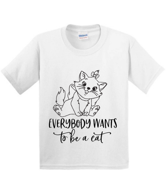 Everybody Wants to be a Cat t-shirt