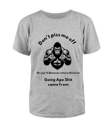 Don't Piss Me Off t-shirt