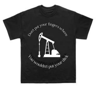 Oil Field Safety t-shirt