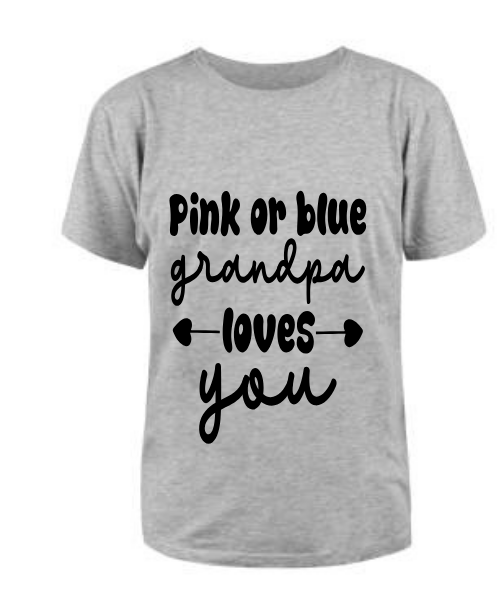 Pink or blue Grandpa loves you T shirt