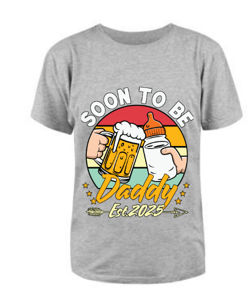 Soon to be Daddy 2025 T Shirt