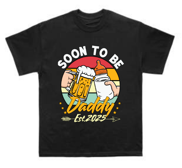 Soon to be Daddy 2025 T Shirt