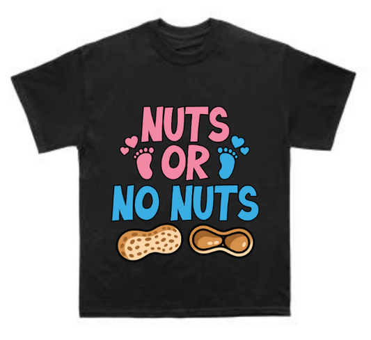 Nuts or no Nuts T Shirt