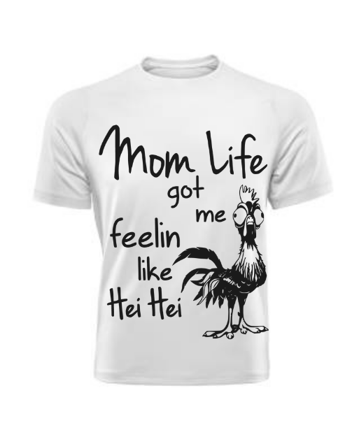 Mom Life Feeling T Shirt